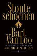 Afbeelding in Gallery-weergave laden, Stoute schoenen / Bart Van Loo
