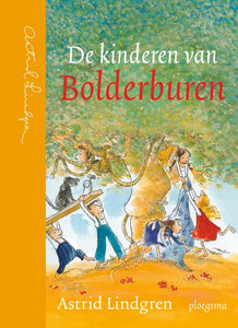 De kinderen van Bolderburen / Astrid Lindgren