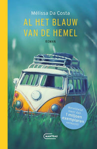 Al het blauw van de hemel / Mélissa Da Costa