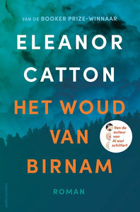 Het woud van Birnam / Eleanor Catton