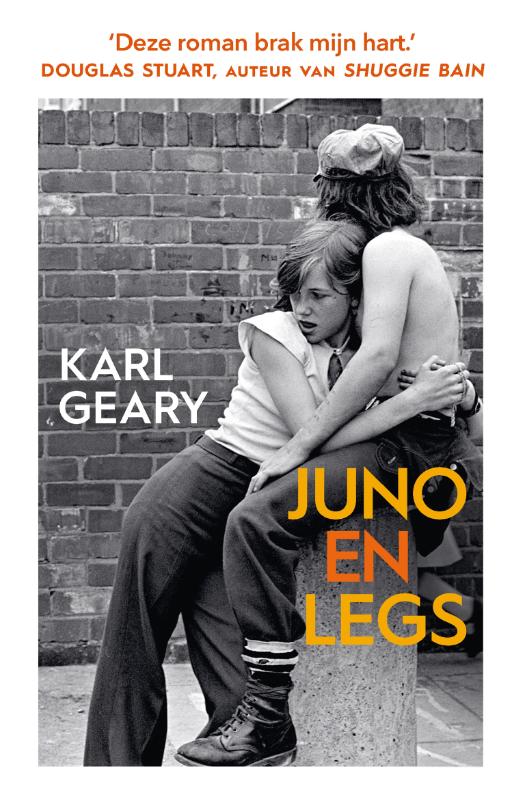 Juno en Legs / Karl Geary