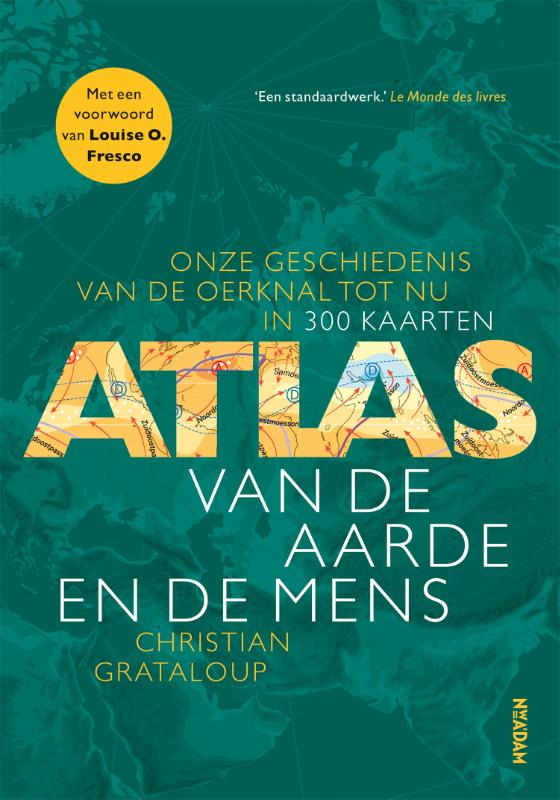Atlas van de aarde en de mens / Christian Grataloup