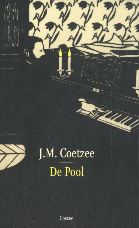 De Pool / J.M. Coetzee