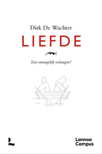 Liefde / Dirk De Wachter