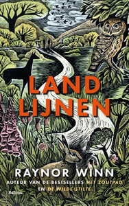 Landlijnen / Raynor Winn