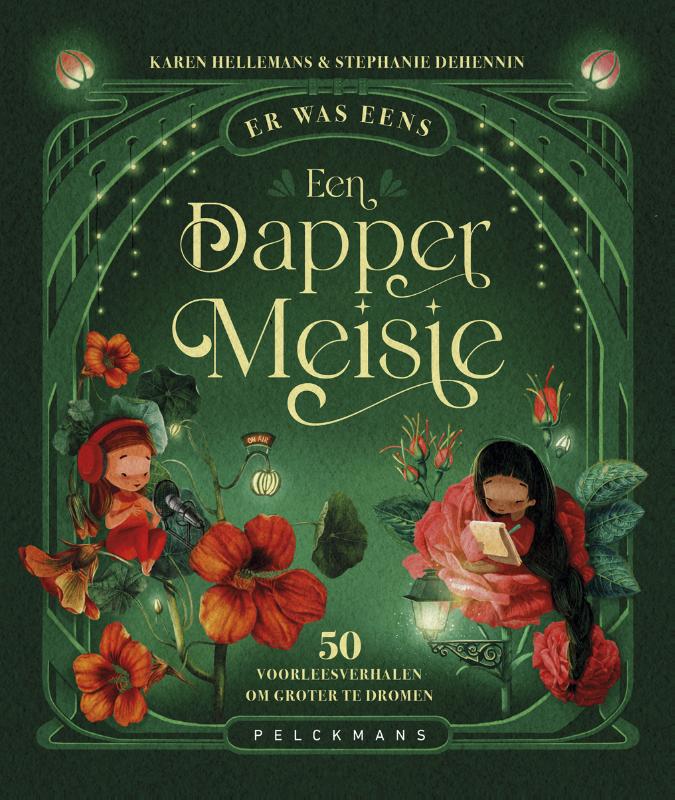 Er was eens een dapper meisje / Karen Hellemans